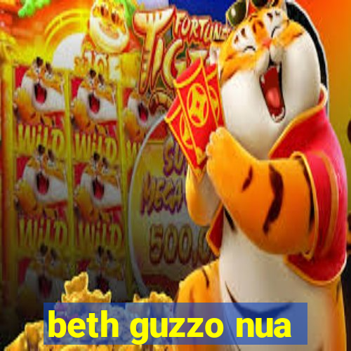 beth guzzo nua